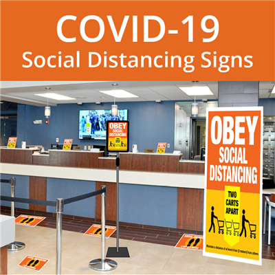 COVID-19 Social Distancing Signs